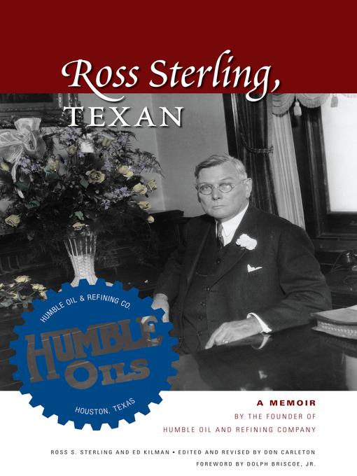 Title details for Ross Sterling, Texan by Ross S. Sterling - Available